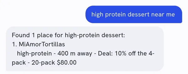 In the Ask Lucilla app, a customer asks for high protein dessert near me and Lucilla answers: MiAmorTortillas, 400 m away, deal 10% off the 4-pack